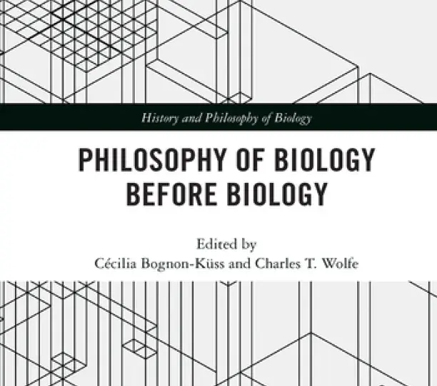 Philosophy of Biology Before Biology